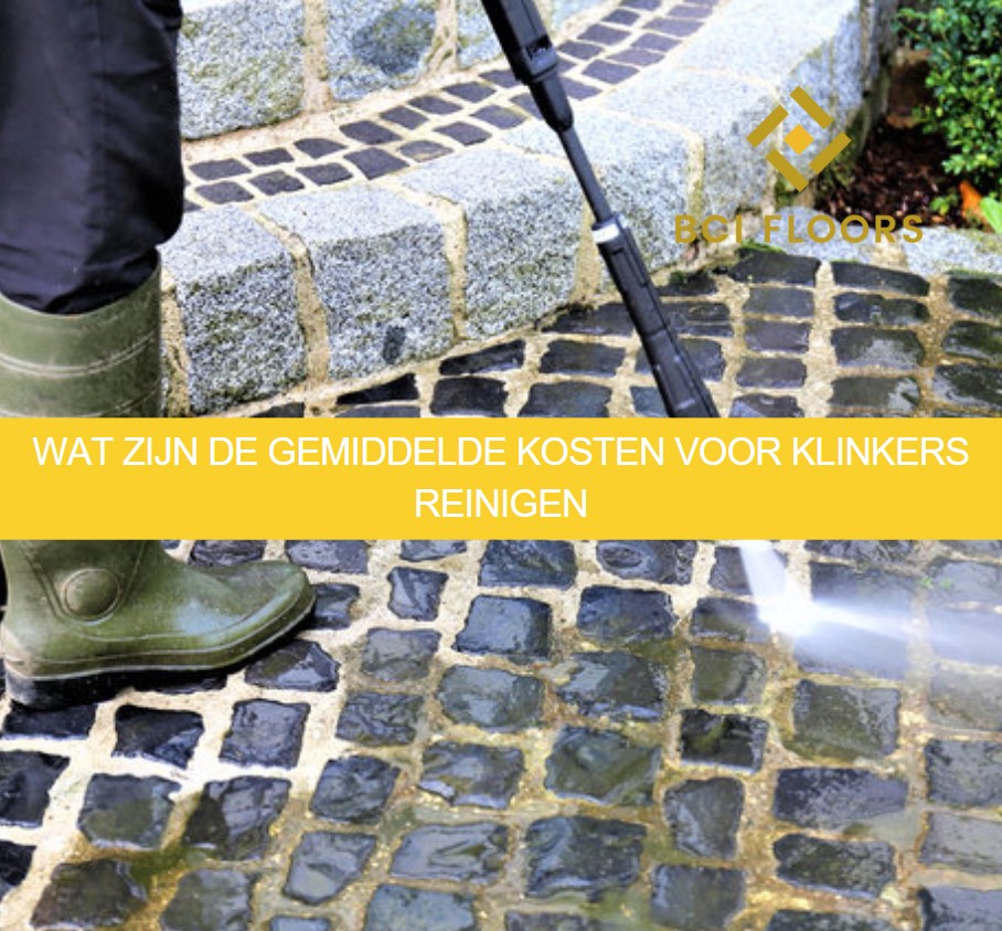 Wat zijn de gemiddelde kosten voor klinkers reinigen